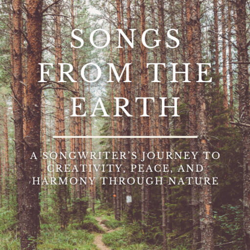 Featured Creation: Songs from the Earth A 26-page ebook blending nature writing, personal reflection, and creative inspiration. Includes exclusive downloads of Green Is the Way in both MP3 and WAV formats — a song born from a forest walk’s quiet magic.